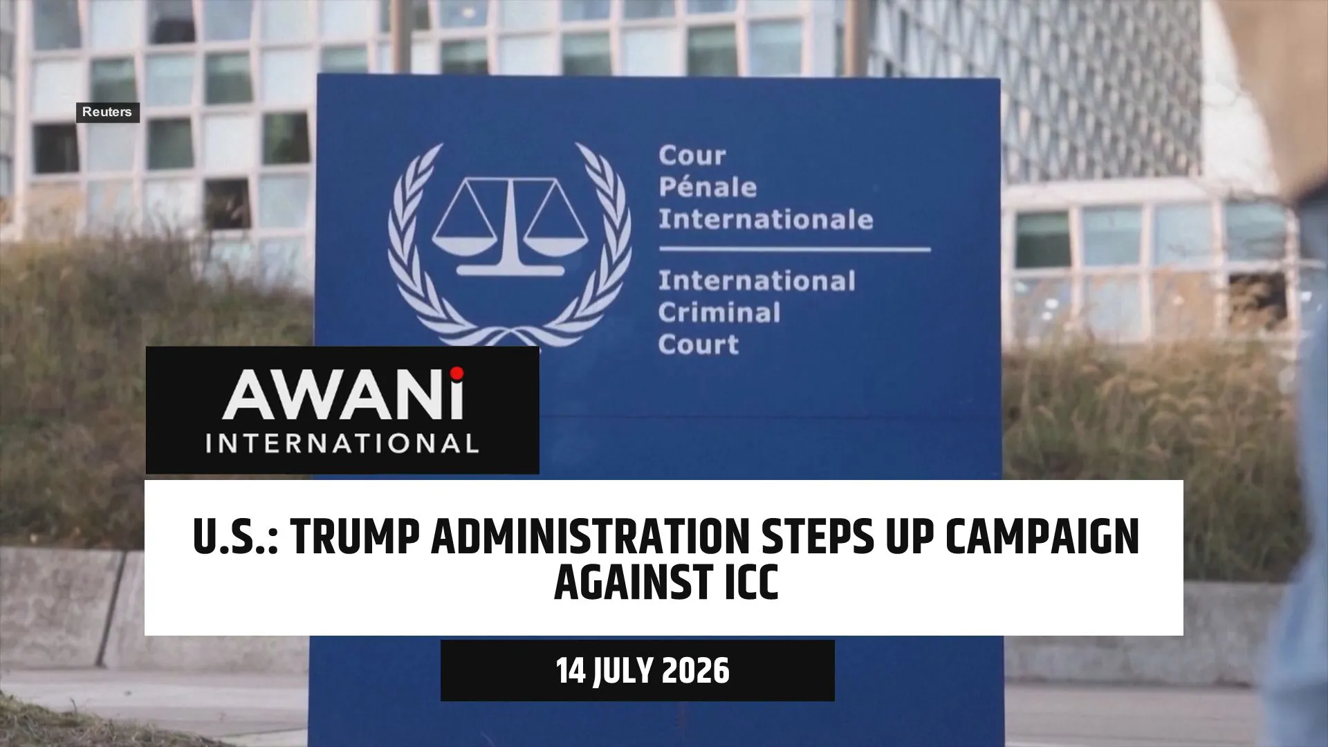Trump administration steps up campaign against International Criminal Court