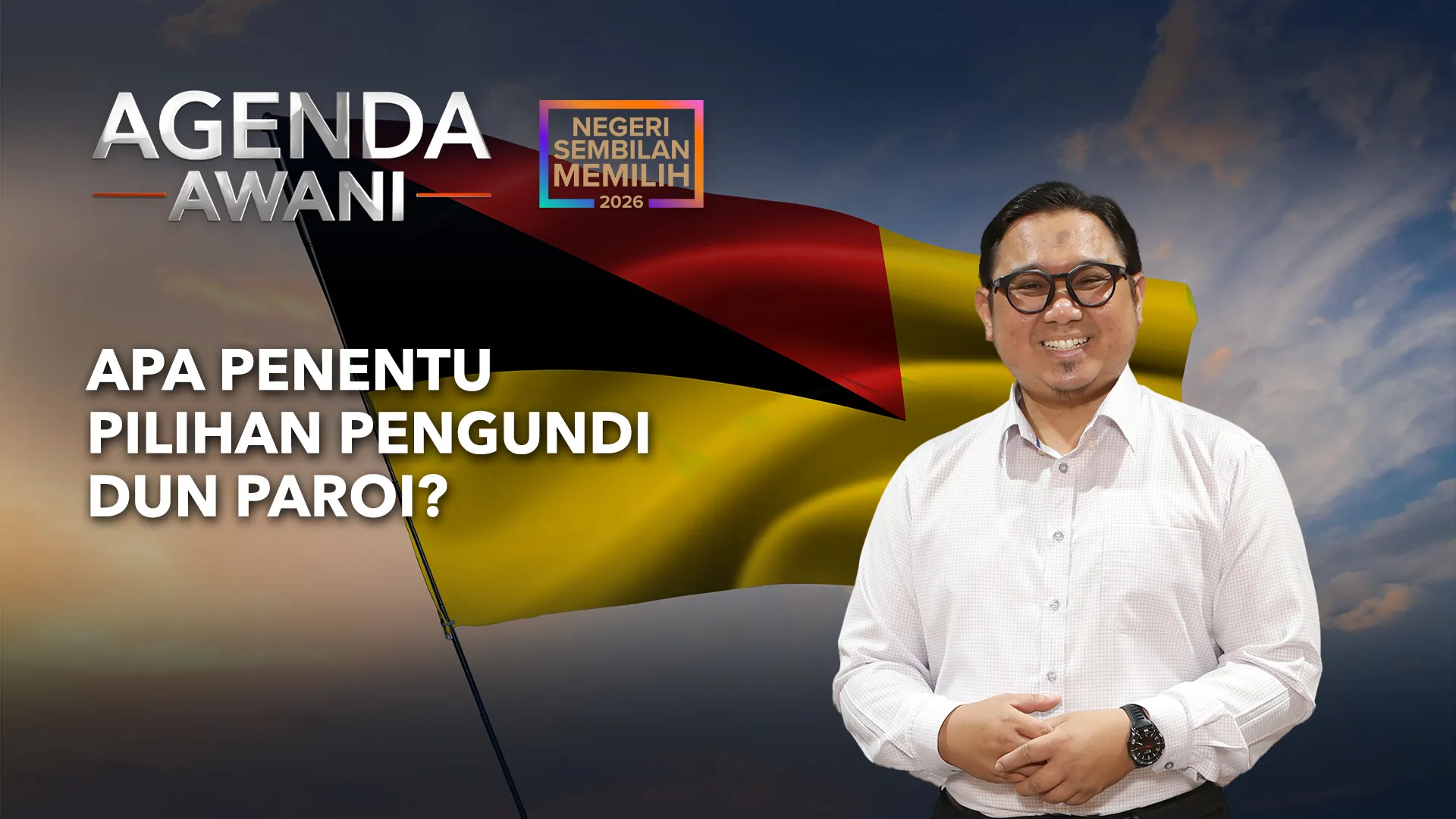 Agenda AWANI: Apa Penentu Pilihan Pengundi DUN Paroi?