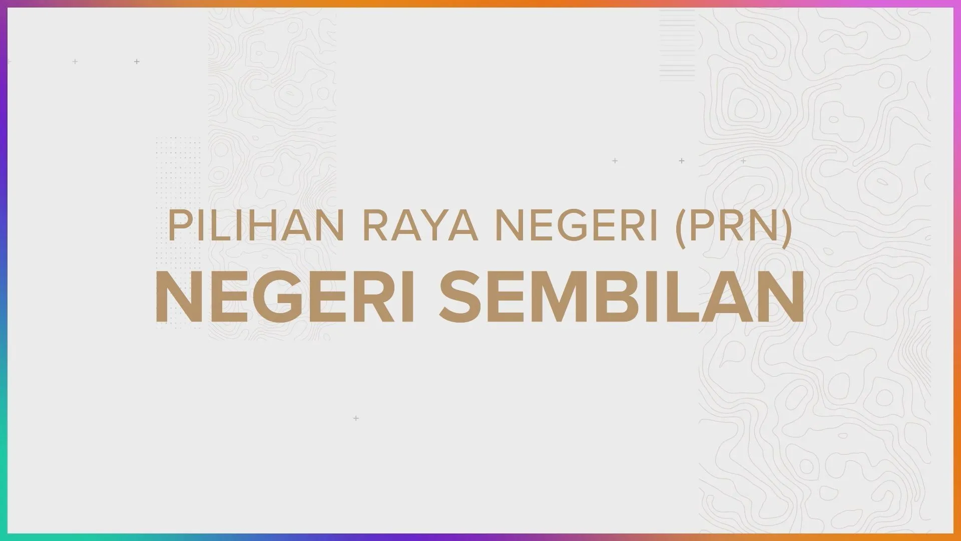 [INFOGRAFIK] Pilihan Raya Negeri (PRN) Negeri Sembilan | Daftar Pemilih (Sehingga April 2026)