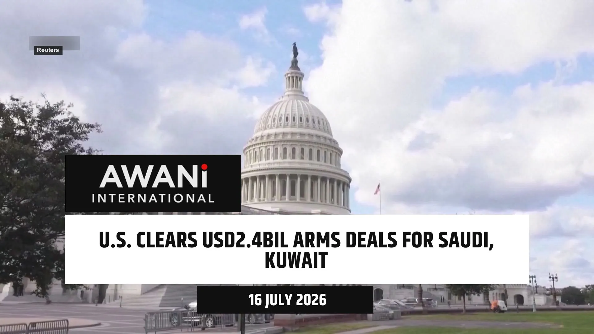 U.S. clears USD2.4bil arms deals for Saudi, Kuwait