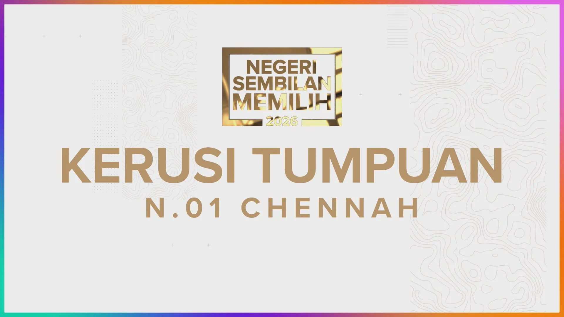 [INFOGRAFIK] Kerusi Tumpuan N.01 Chennah | PRN Negeri Sembilan