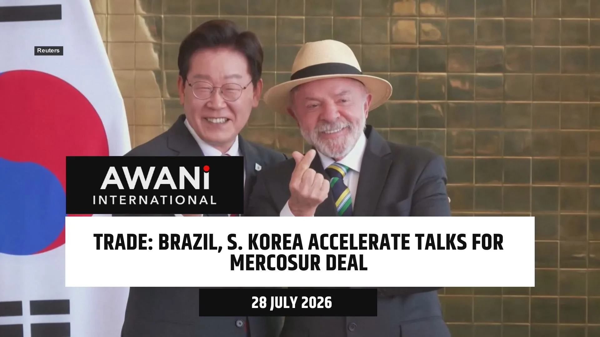 Brazil, South Korea agree to advance talks for Mercosur trade deal