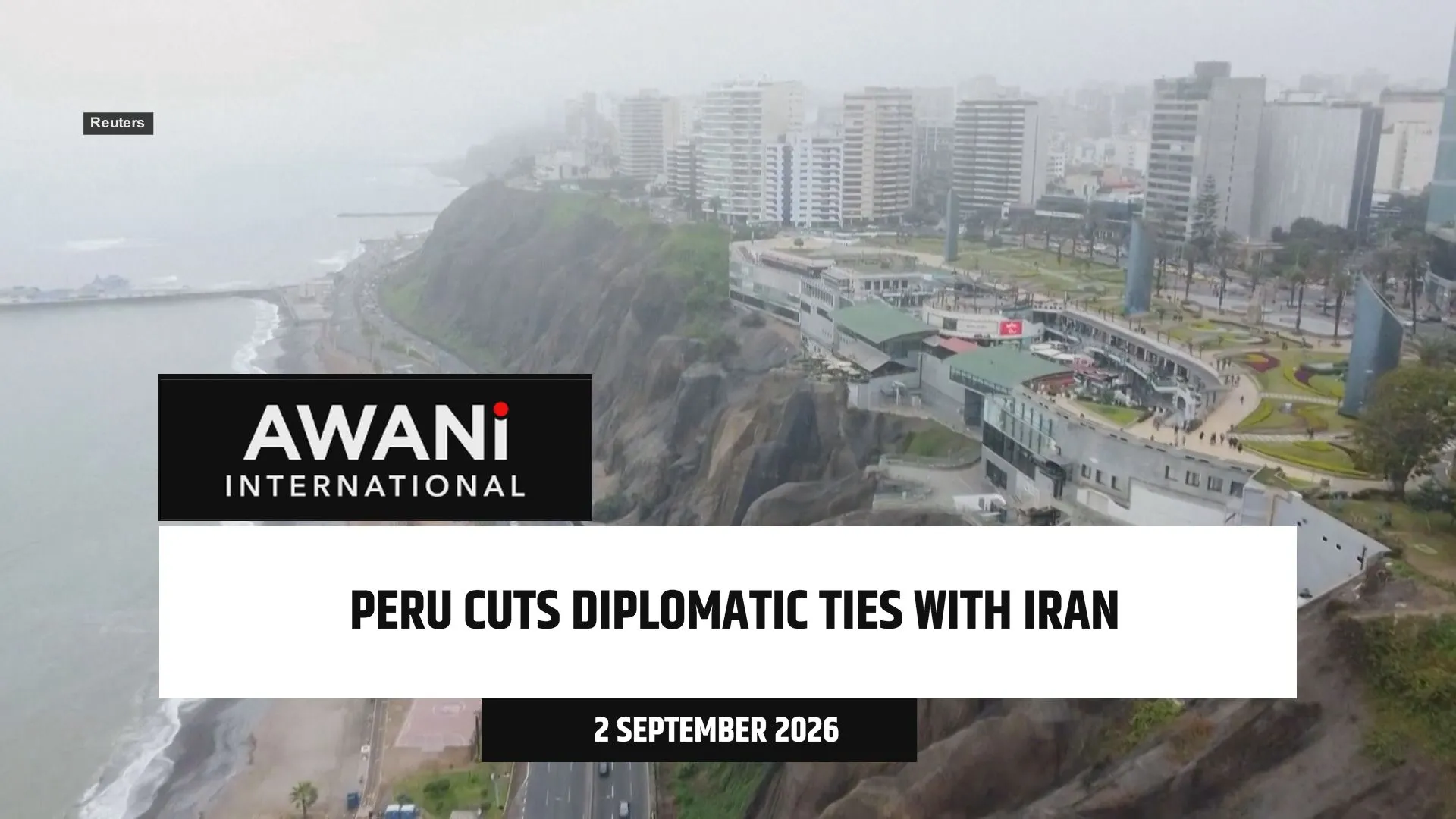 Peru cuts diplomatic ties with Iran