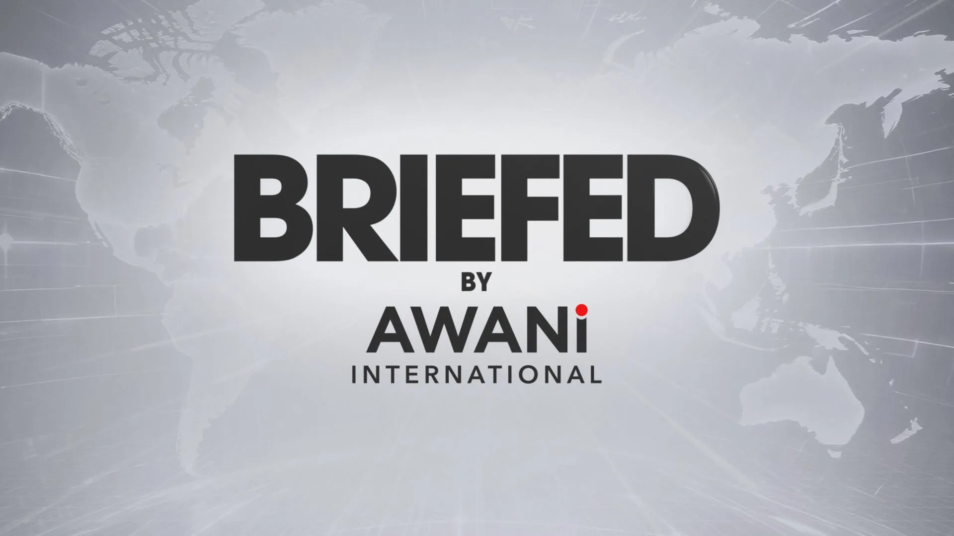 BRIEFED by AWANI International – 4th August 2026
