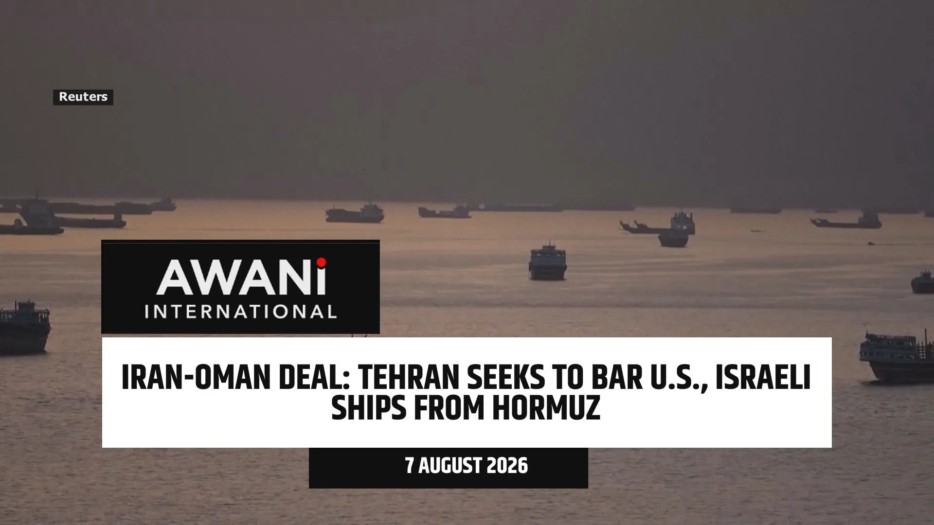 Iran seeks to bar U.S., Israeli ships from Hormuz in deal