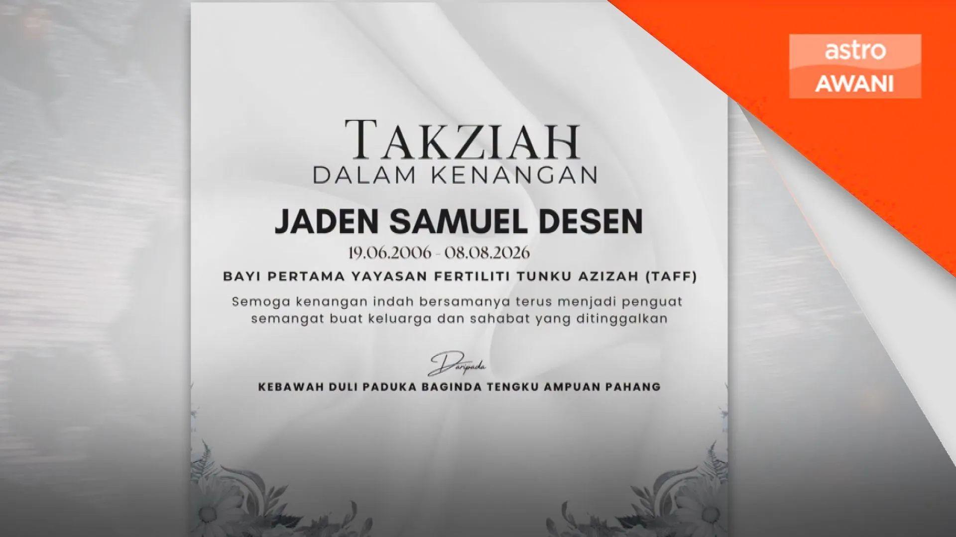 Tunku Azizah dukacita atas pemergian bayi pertama TAFF
