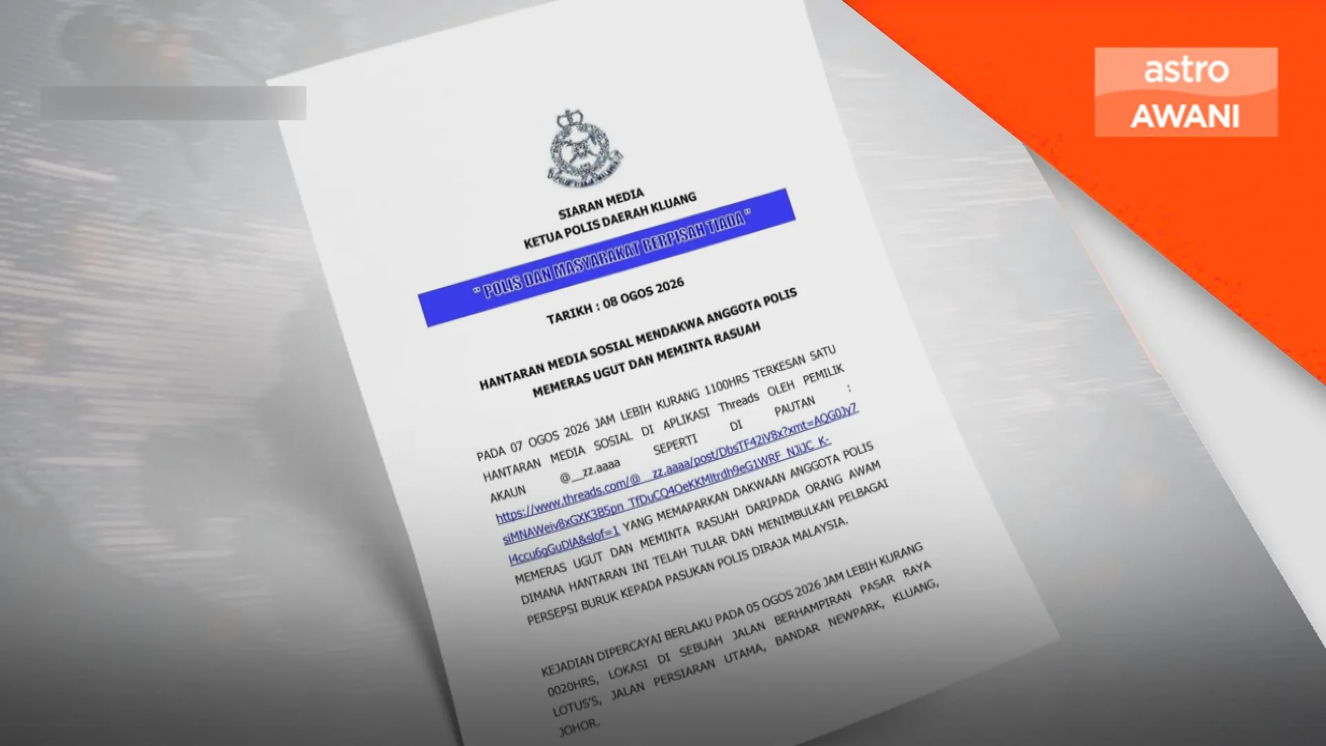 Polis Kluang siasat dakwaan anggota terlibat ugut, rasuah