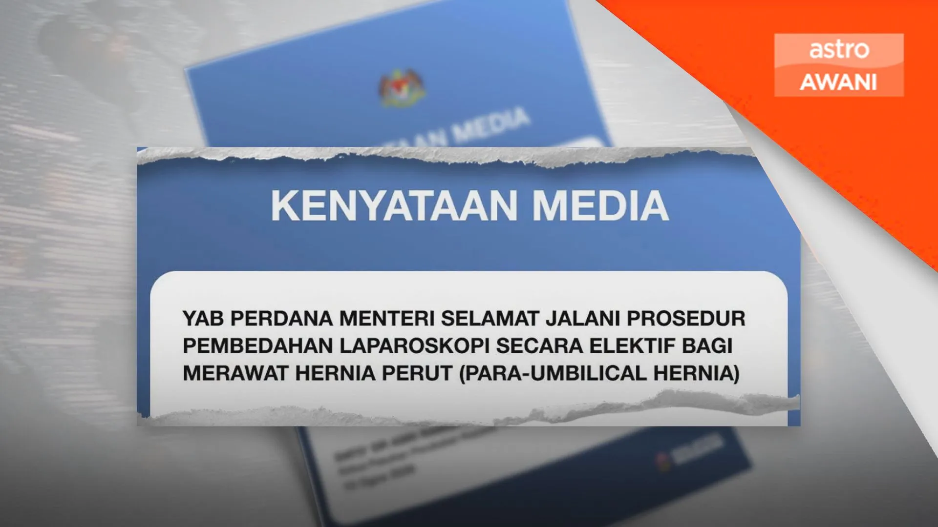 PM selamat jalani pembedahan laparoskopi