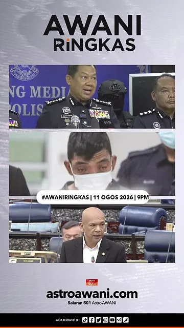#AWANIRingkas 11 Ogos 2026 | 9PM
