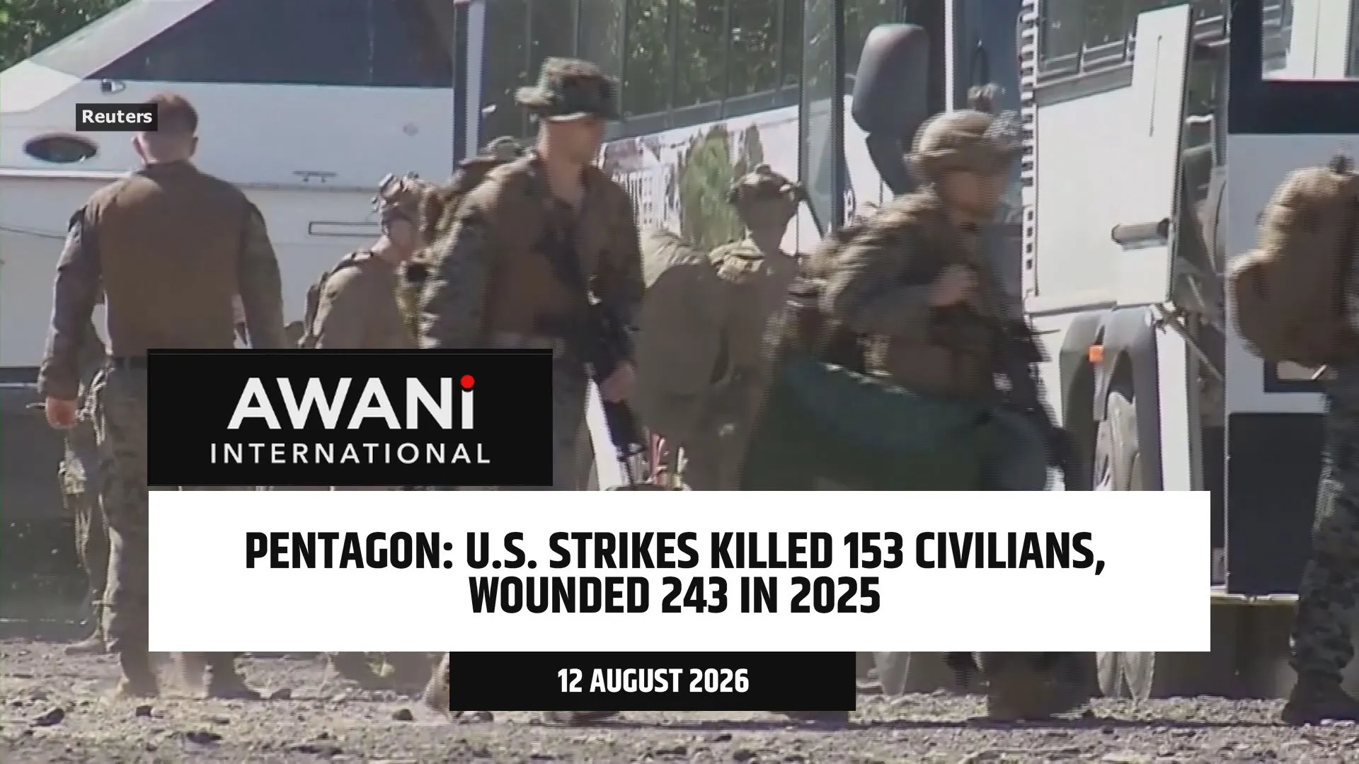 U.S. military operations killed 153 civilians, wounded 243 in 2025