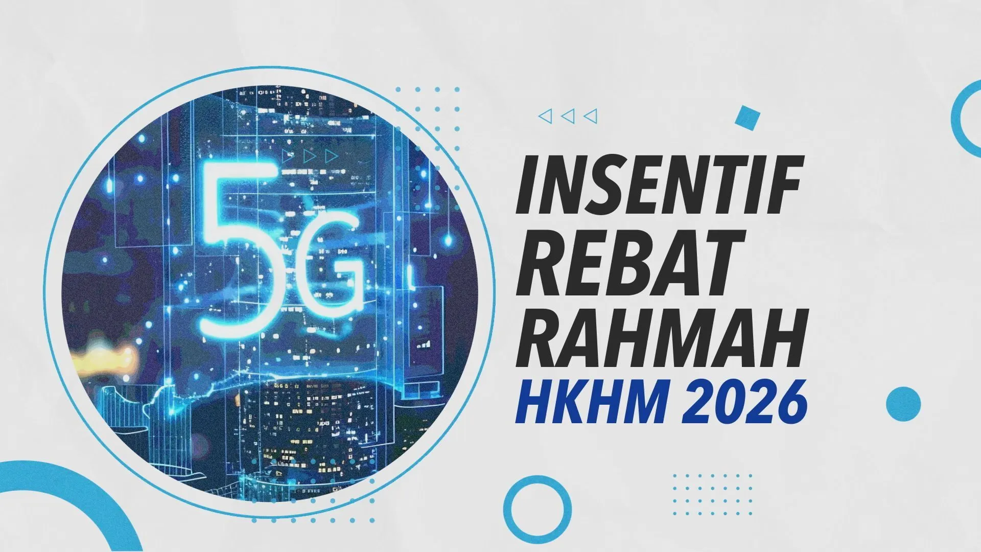[INFOGRAFIK] Insentif Rebat RAHMAH HKHM 2026