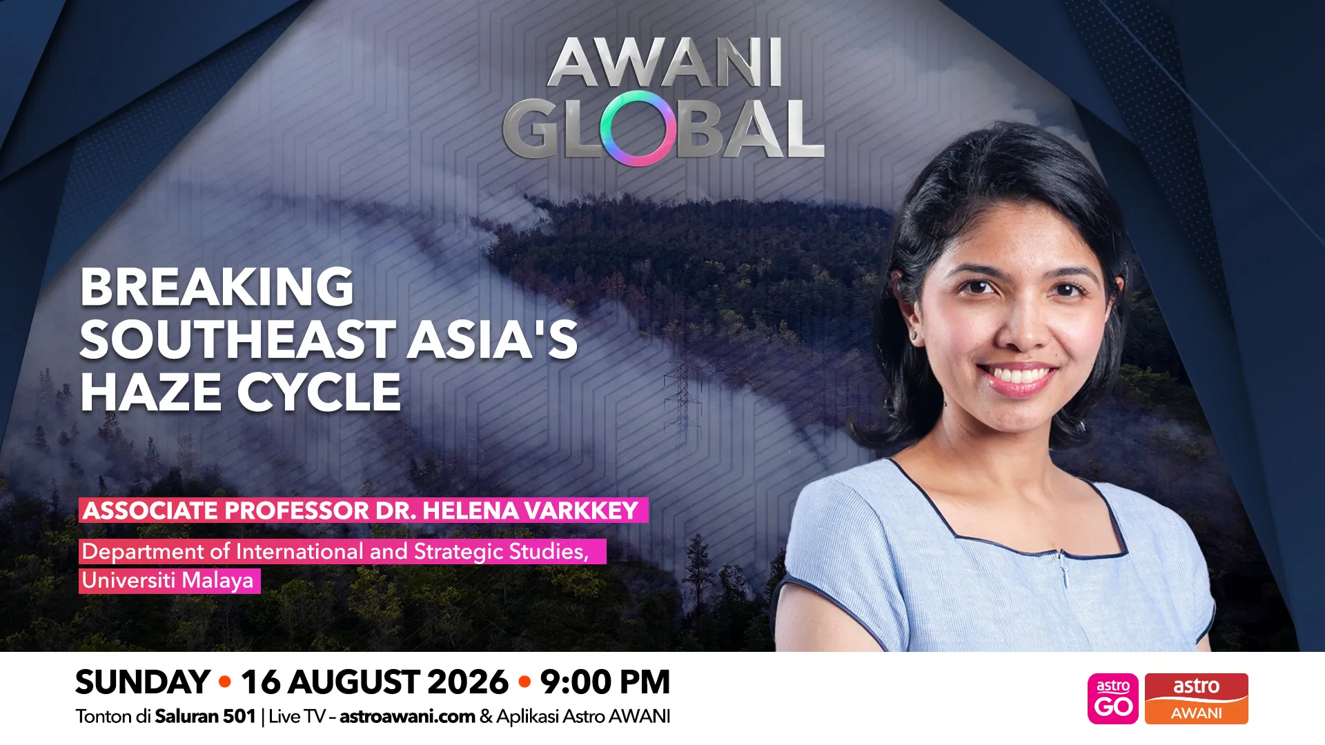 AWANI Global: Breaking Southeast Asia’s Haze Cycle