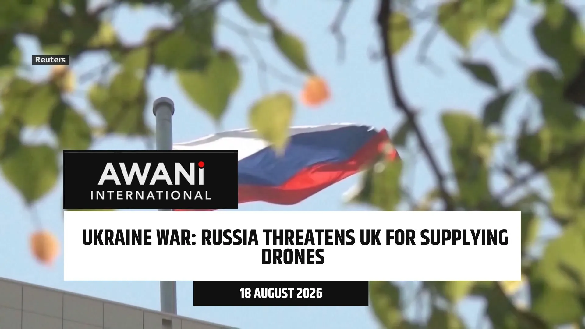 Russia threatens UK for supplying drones to Ukraine