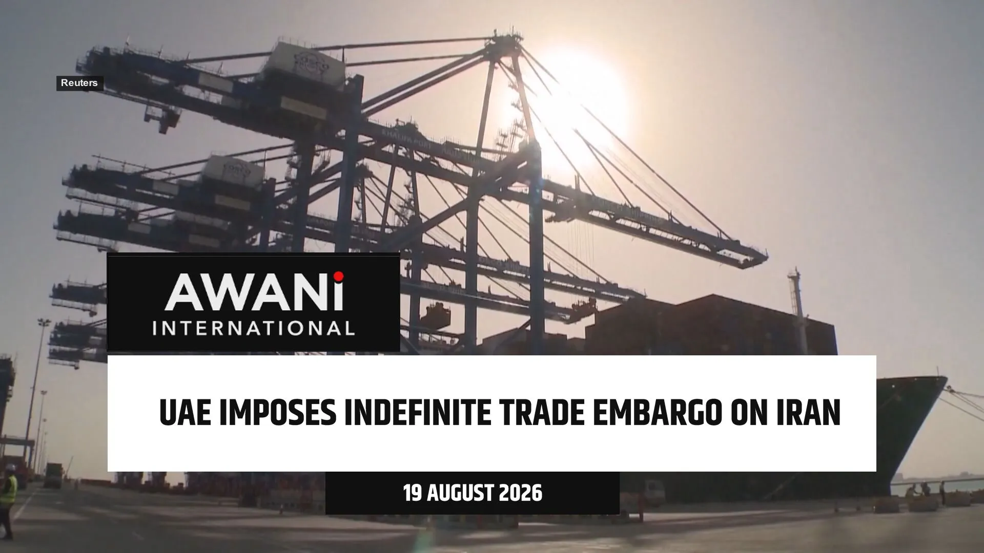 UAE imposes indefinite trade embargo on Iran