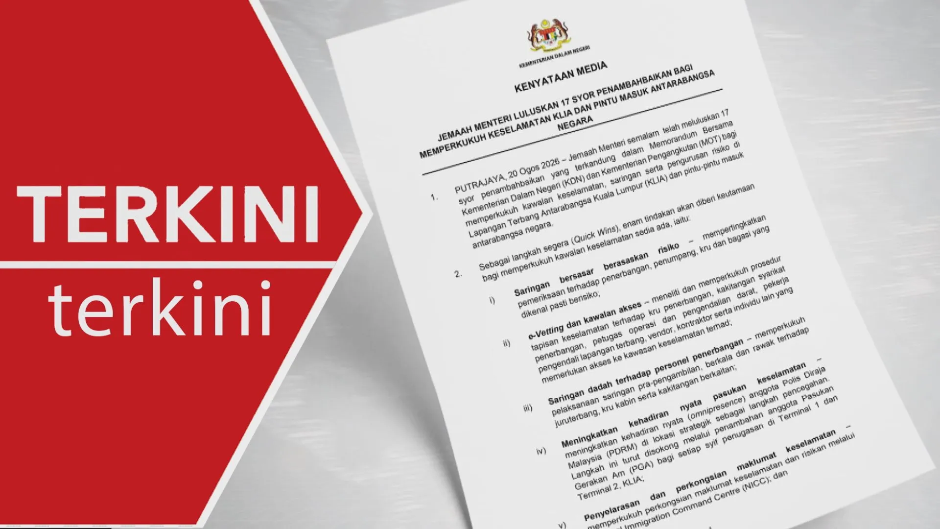 [TERKINI] Jemaah Menteri lulus 17 syor keselamatan KLIA
