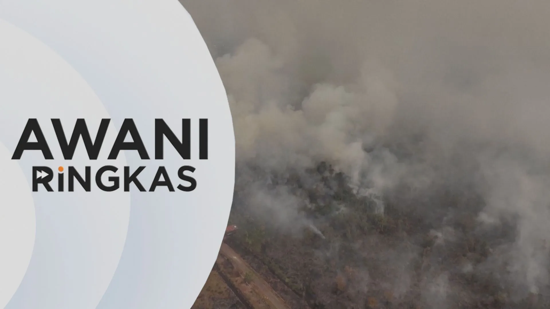 AWANI Ringkas: Kes kebakaran hutan Indonesia