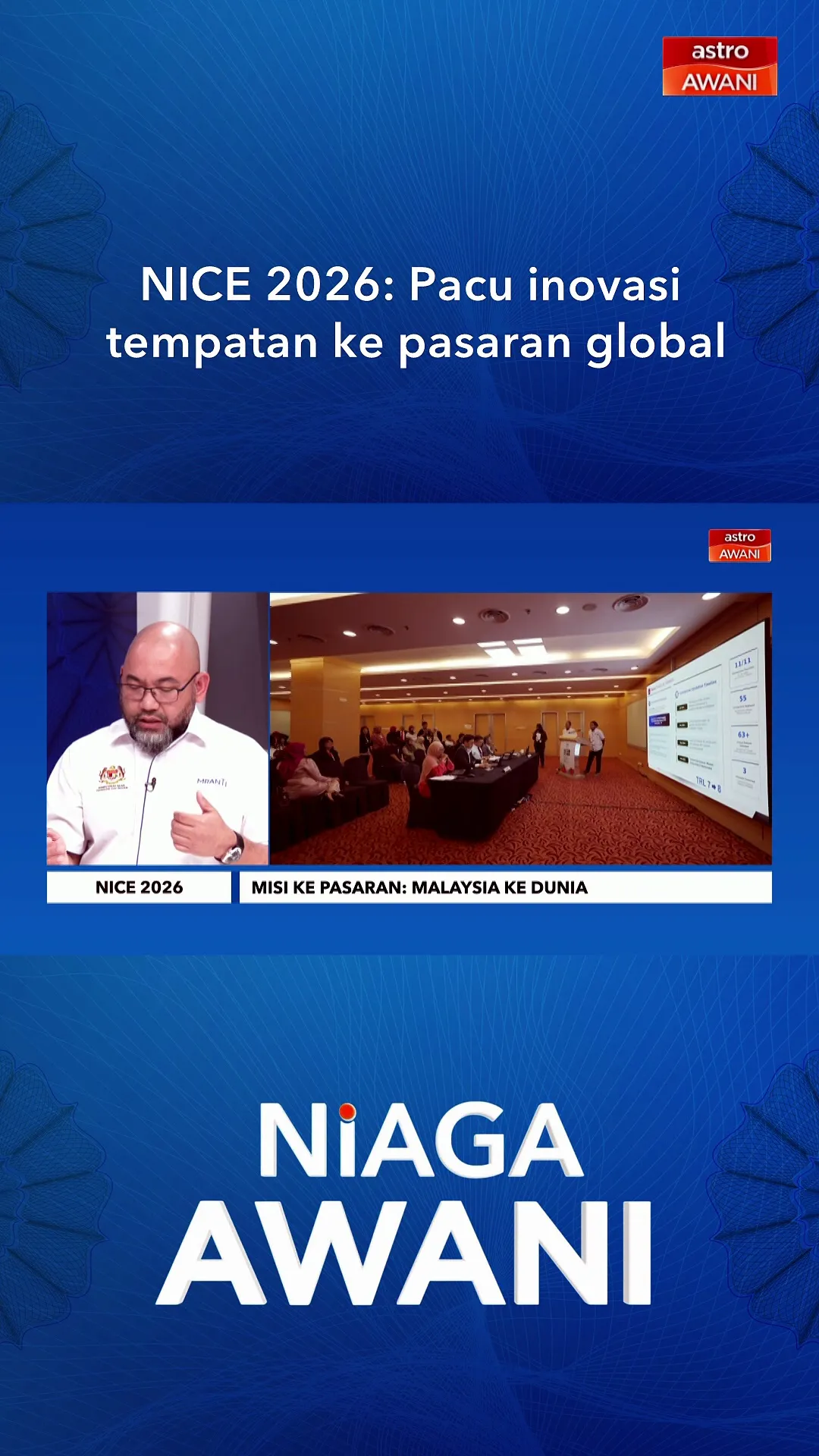 NICE 2026: Pacu inovasi tempatan ke pasaran global