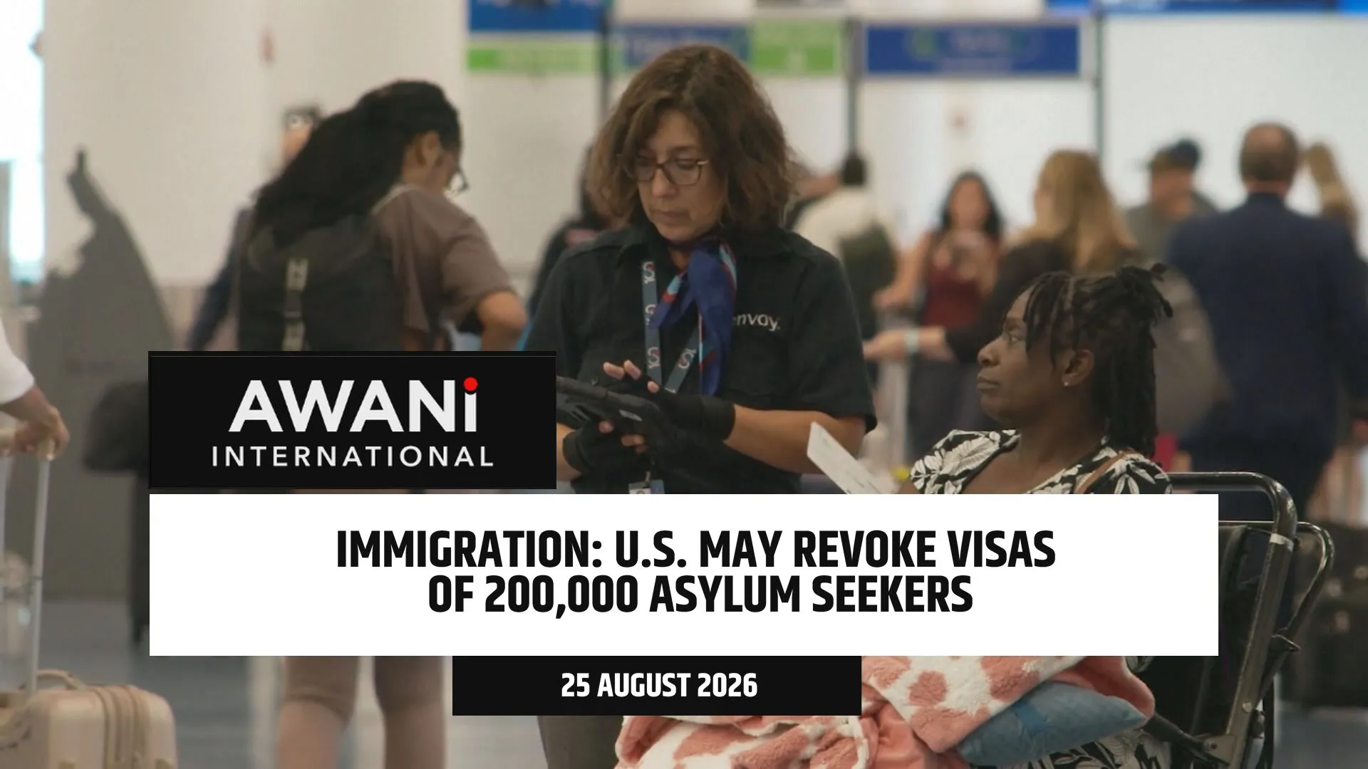 Immigration: U.S. may revoke visas of 200,000 asylum seekers