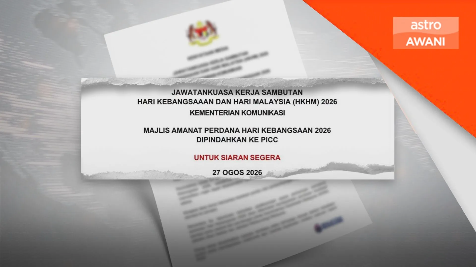 Majlis Amanat Perdana Hari Kebangsaan 2026 dipindah ke PICC
