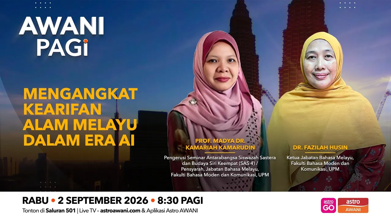 AWANI Pagi: Mengangkat kearifan Alam Melayu dalam era AI