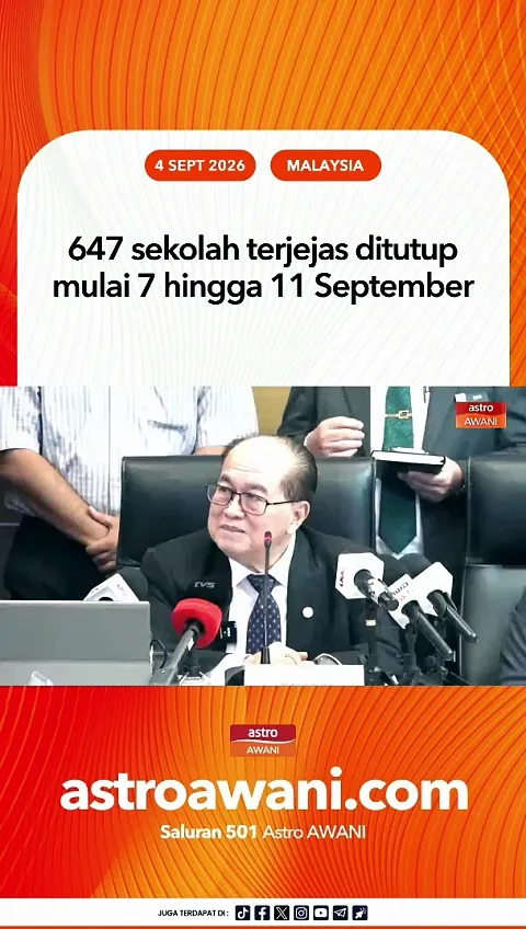647 sekolah terjejas ditutup mulai 7 hingga 11 September