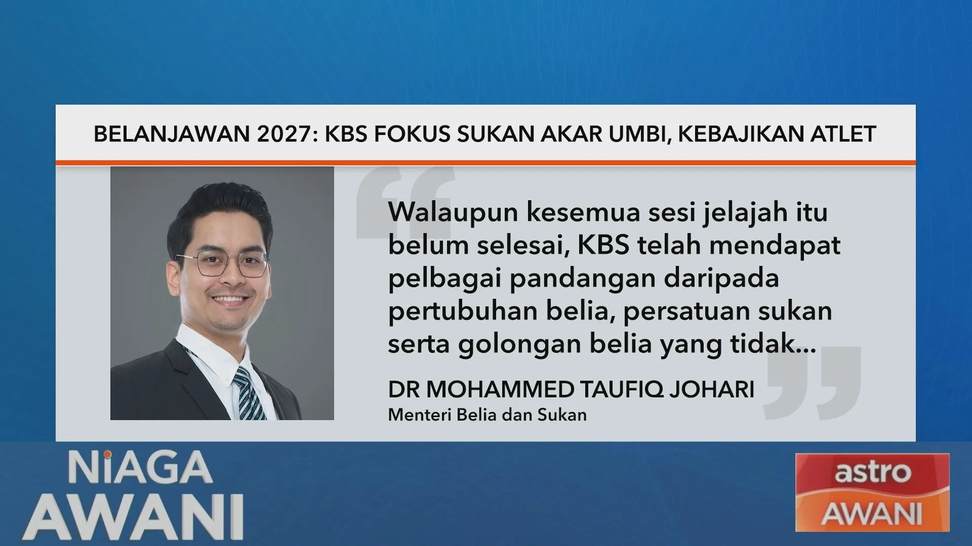 Belanjawan 2027: KBS fokus sukan akar umbi, kebajikan atlet
