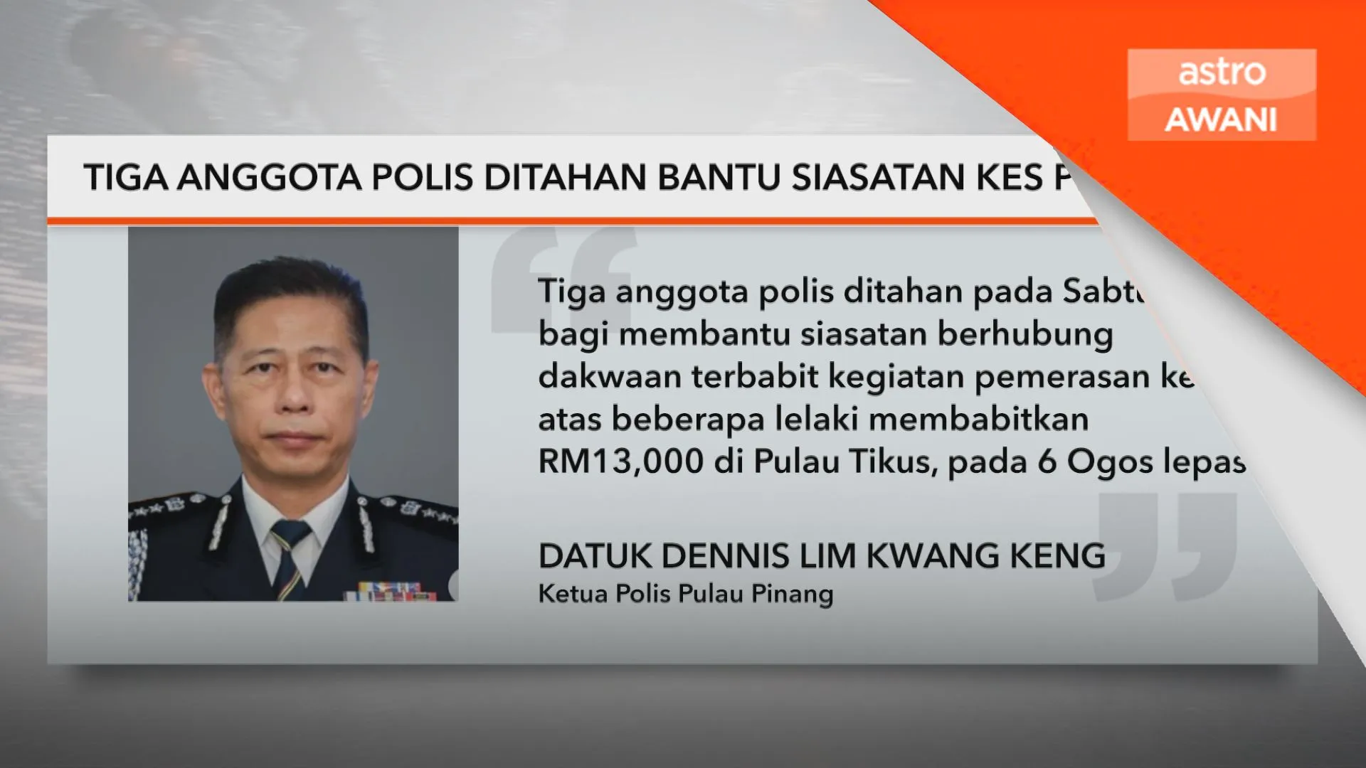 Tiga anggota polis ditahan bantu siasatan kes pemerasan