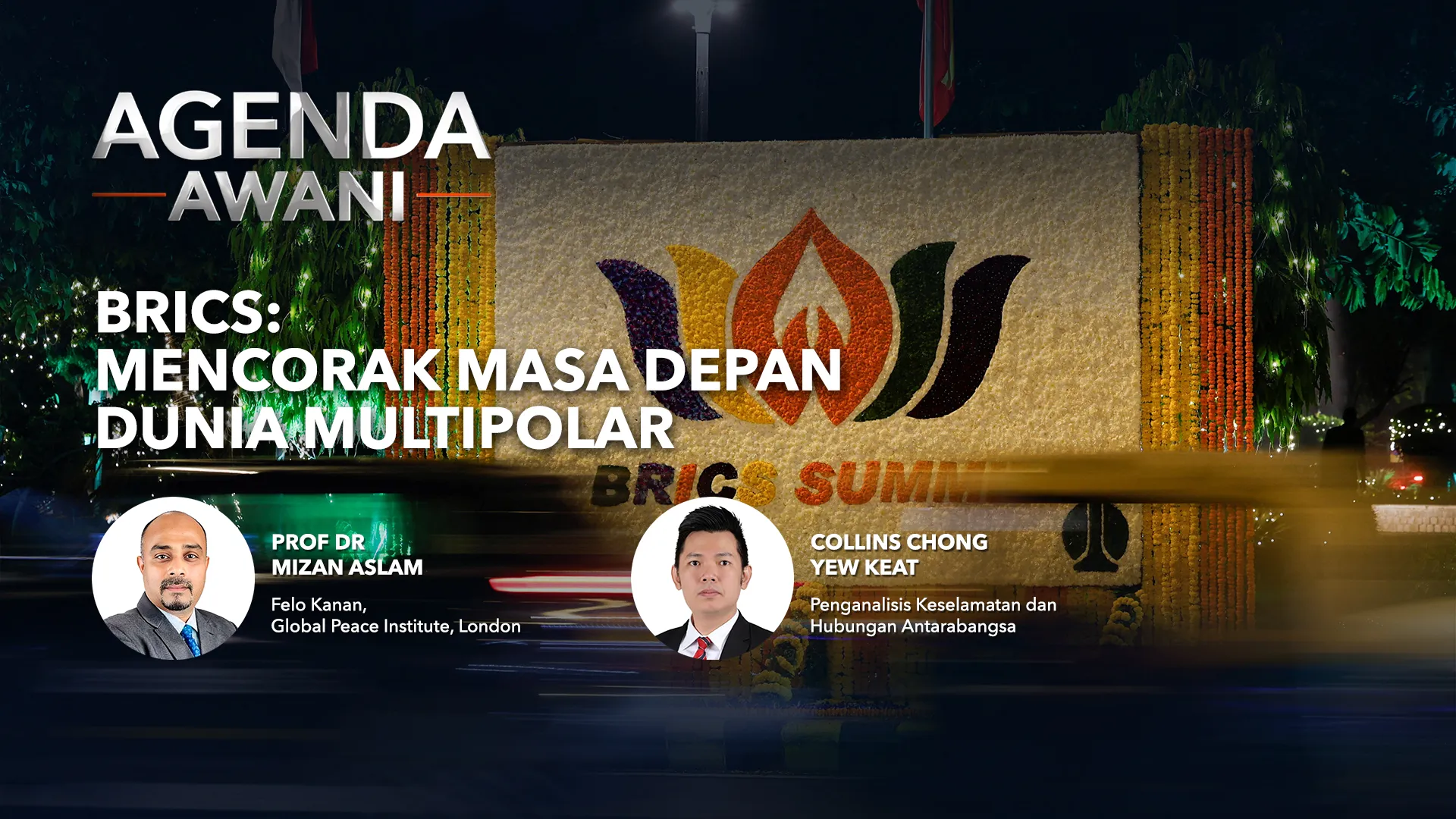 Agenda AWANI: BRICS | Mencorak Masa Depan Dunia Multipolar