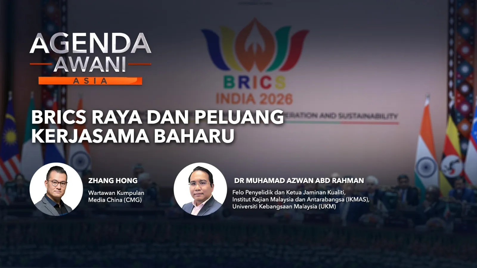 Agenda AWANI Asia: BRICS Raya dan Peluang Kerjasama Baharu