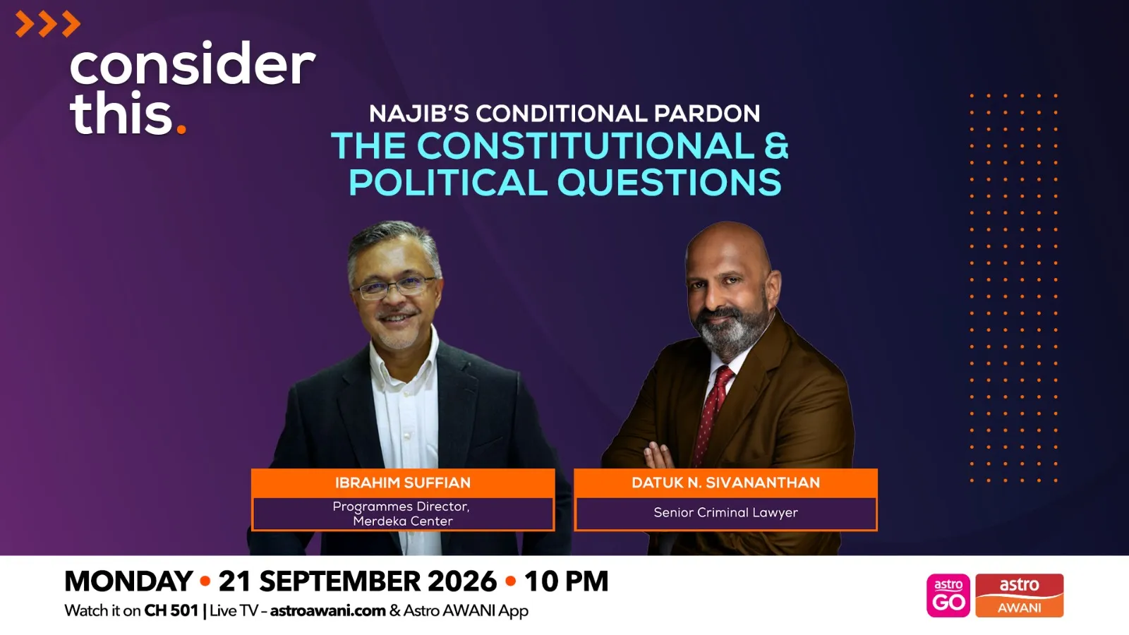 Consider This: Najib’s Conditional Pardon (Part 1) — The Constitutional & Political Questions