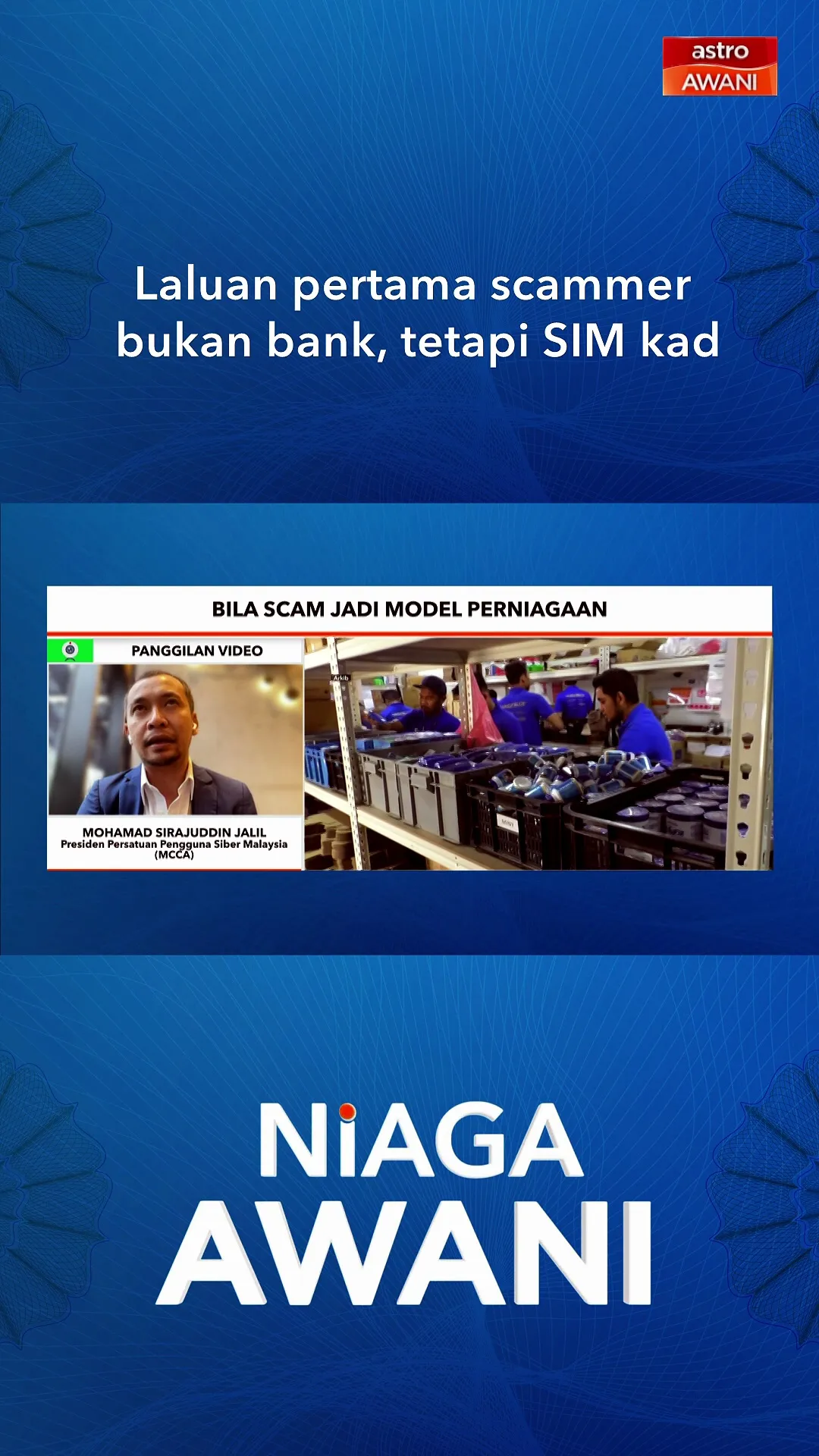 Laluan pertama scammer bukan bank, tetapi SIM kad