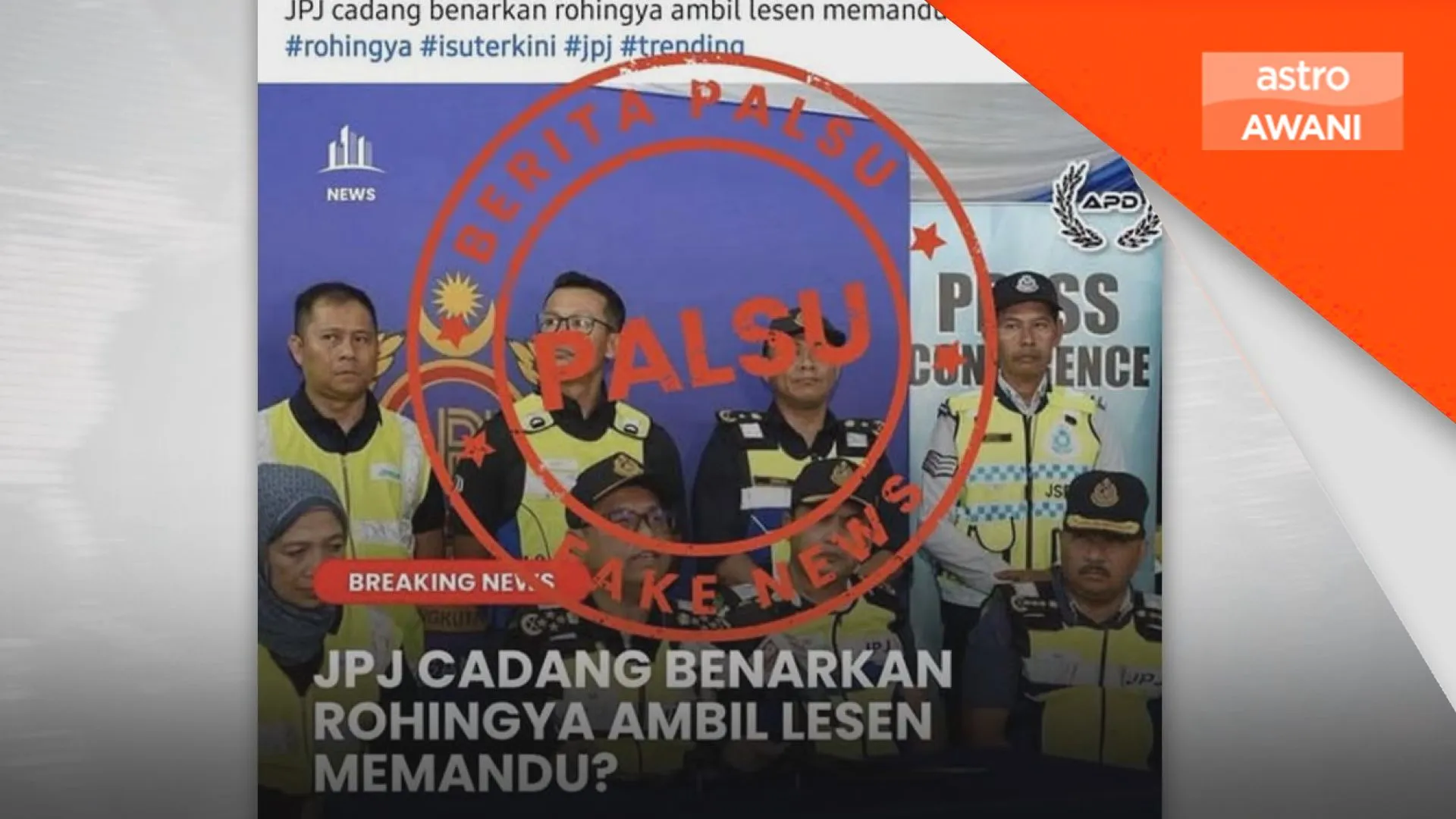 JPJ nafi hantaran tular libat lesen memandu Rohingya