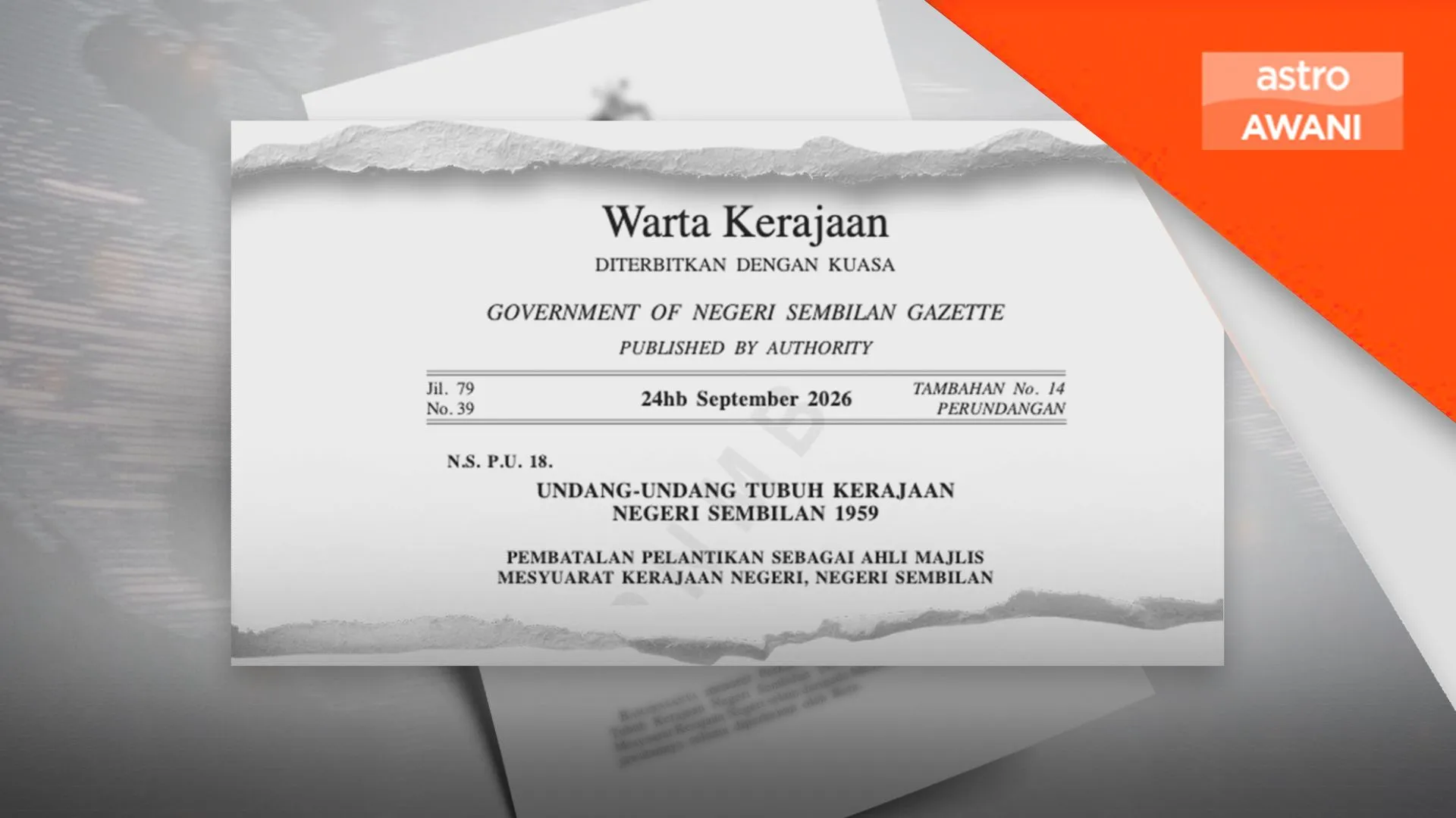 Pembatalan pelantikan 10 Exco Negeri Sembilan diwartakan