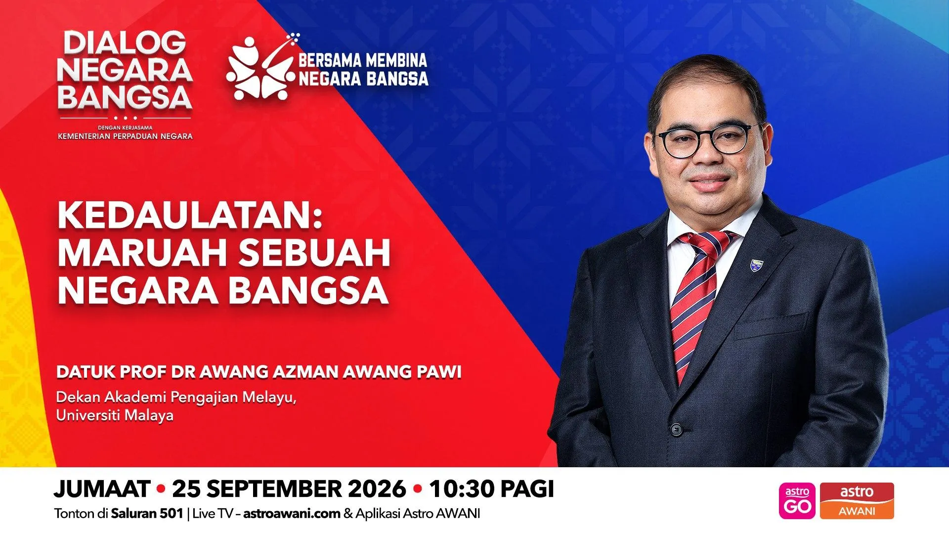 Dialog Negara Bangsa: Kedaulatan | Maruah sebuah negara bangsa