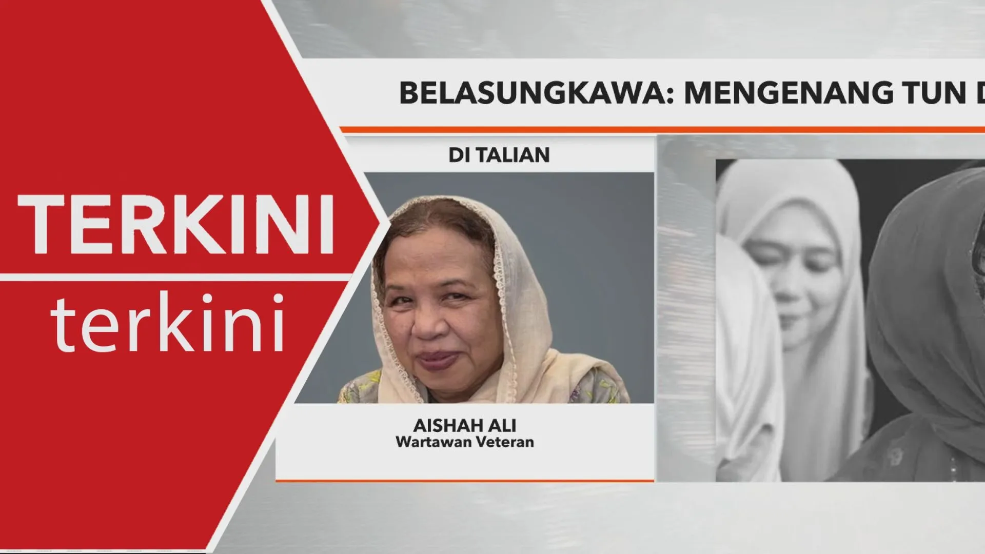 Belasungkawa: Mengenang Allahyarham Tun Dr Siti Hasmah | Aishah Ali
