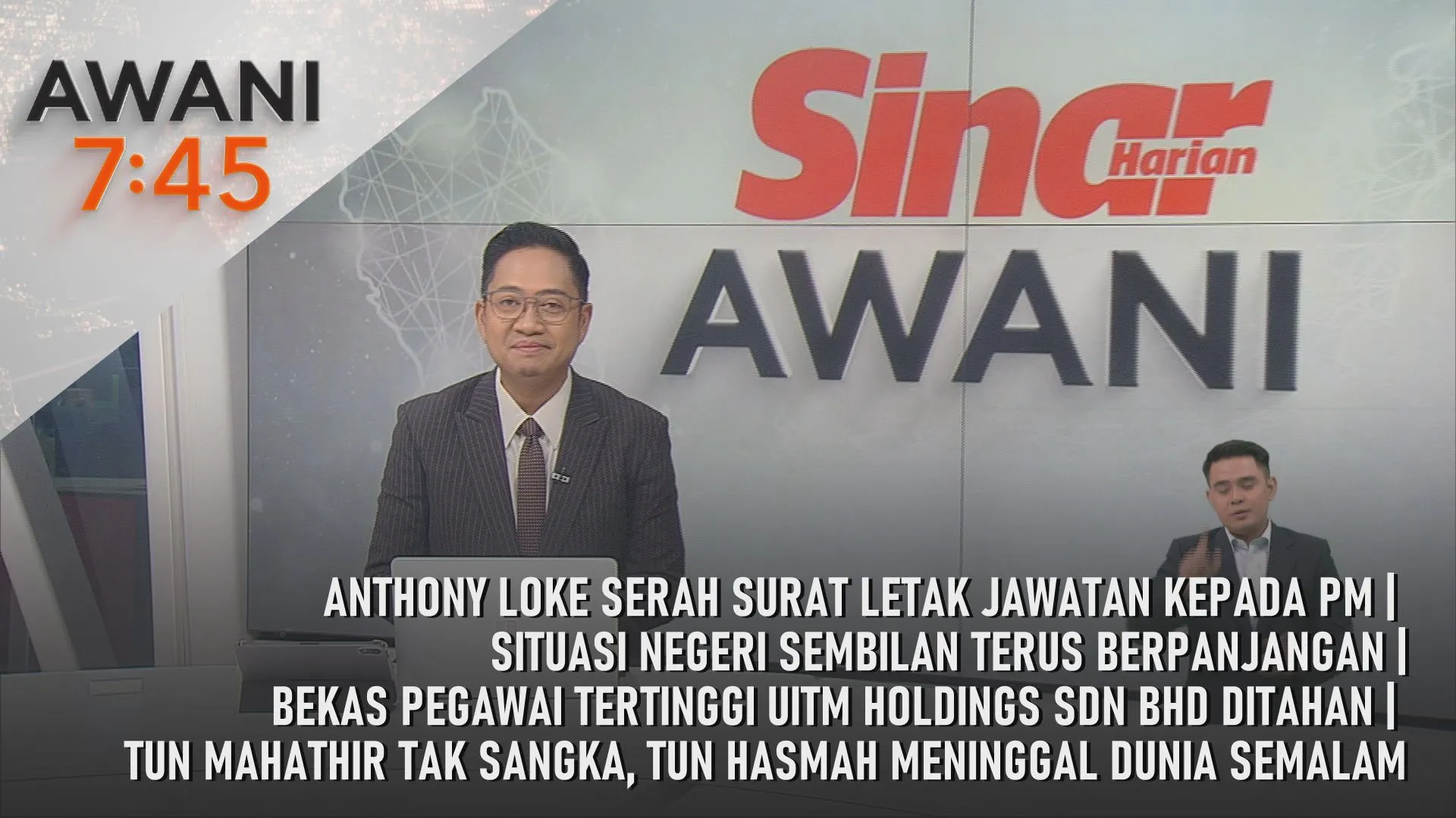 AWANI 7:45 [29/9/2026] – Anthony Loke serah surat letak jawatan kepada PM | ituasi Negeri Sembilan terus berpanjangan | Bekas pegawai tertinggi UiTM Holdings Sdn Bhd ditahan | Tun Mahathir tak sangka, Tun Hasmah meninggal dunia semalam