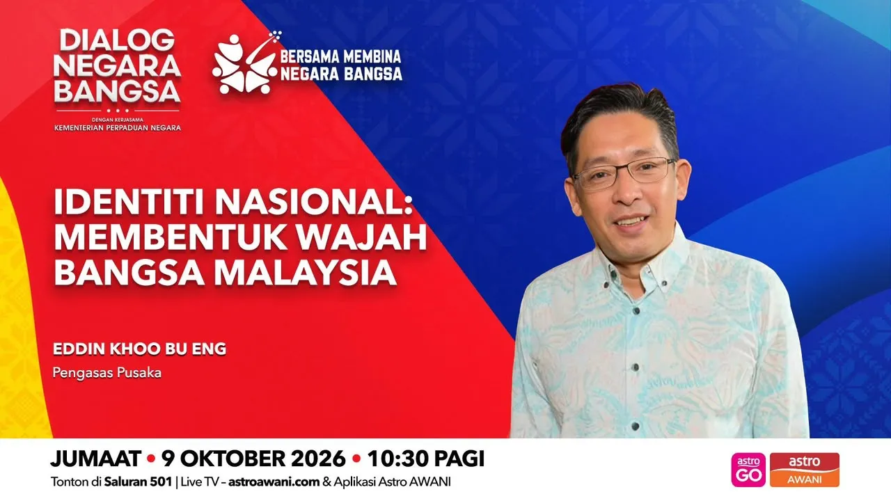 Dialog Negara Bangsa: Identiti Nasional | Membentuk wajah bangsa Malaysia