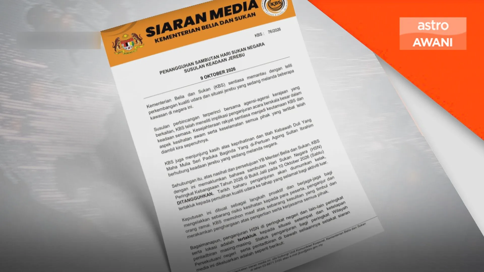 HSN 2026 di Bukit Jalil ditangguhkan
