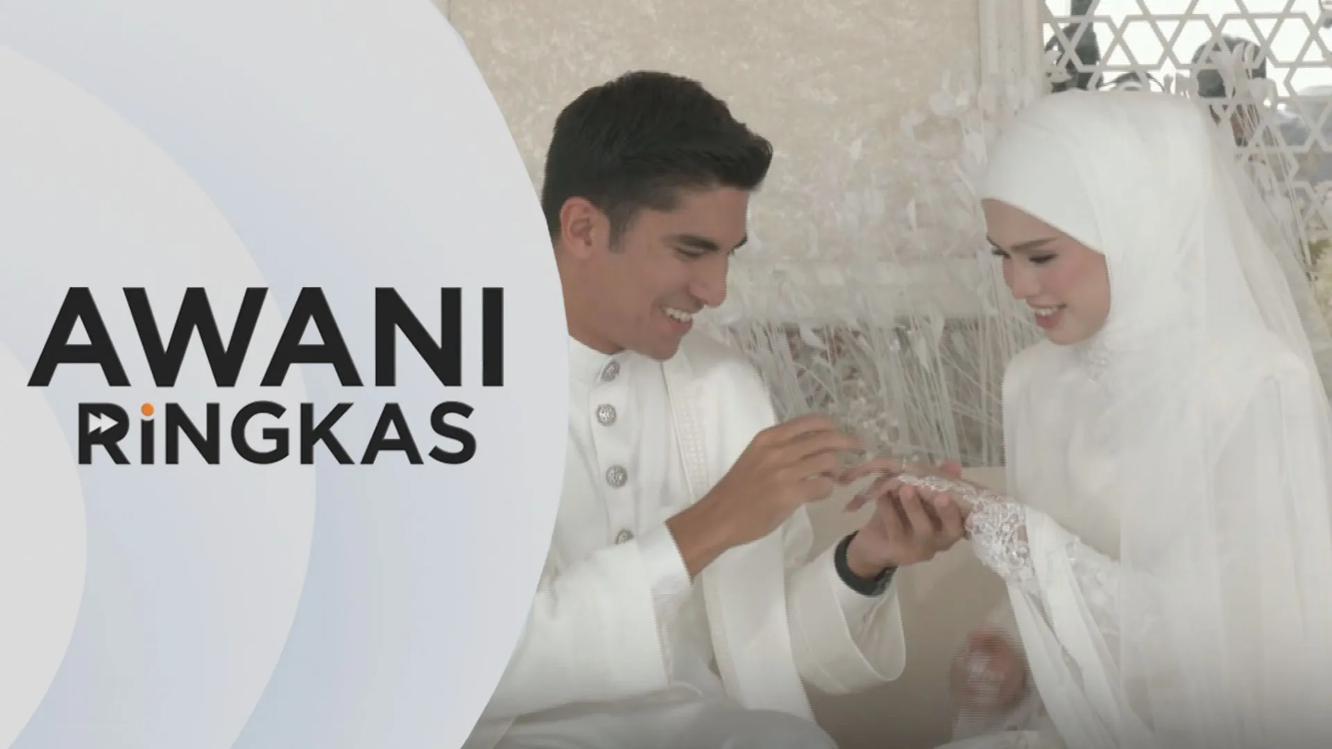 AWANI Ringkas: Perkahwinan Syed Saddiq-Bella Astilah