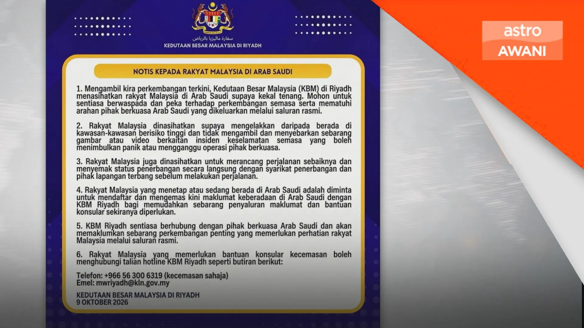 Rakyat Malaysia di Arab Saudi diminta kekal tenang, patuhi arahan pihak berkuasa