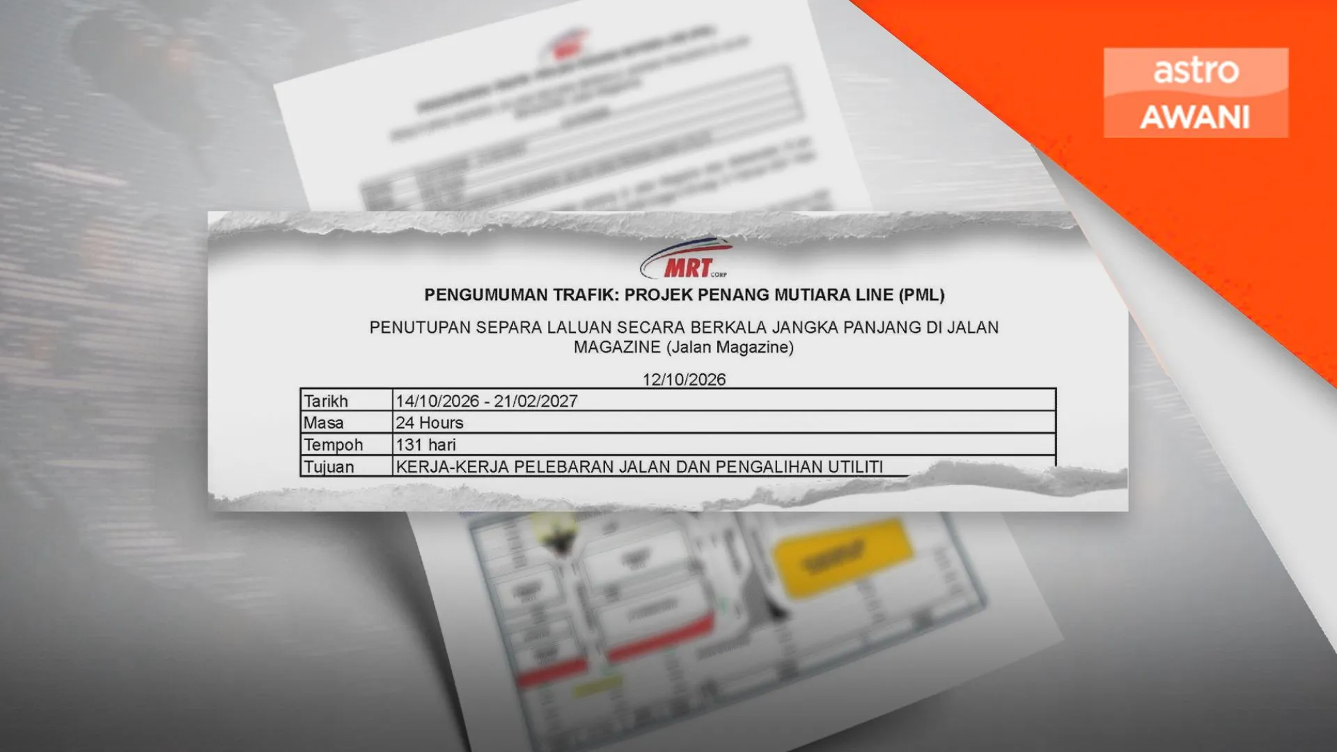 Sebahagian Jalan Magazine ditutup bermula esok hingga 21 Feb 2027