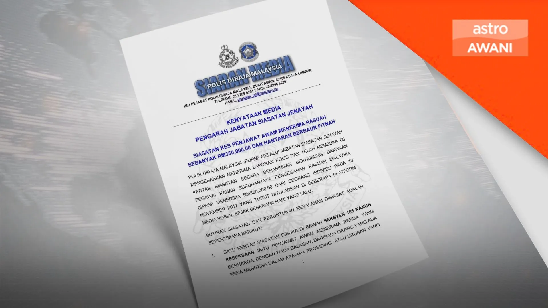 PDRM siasat dakwaan rasuah RM350,000 penjawat awam