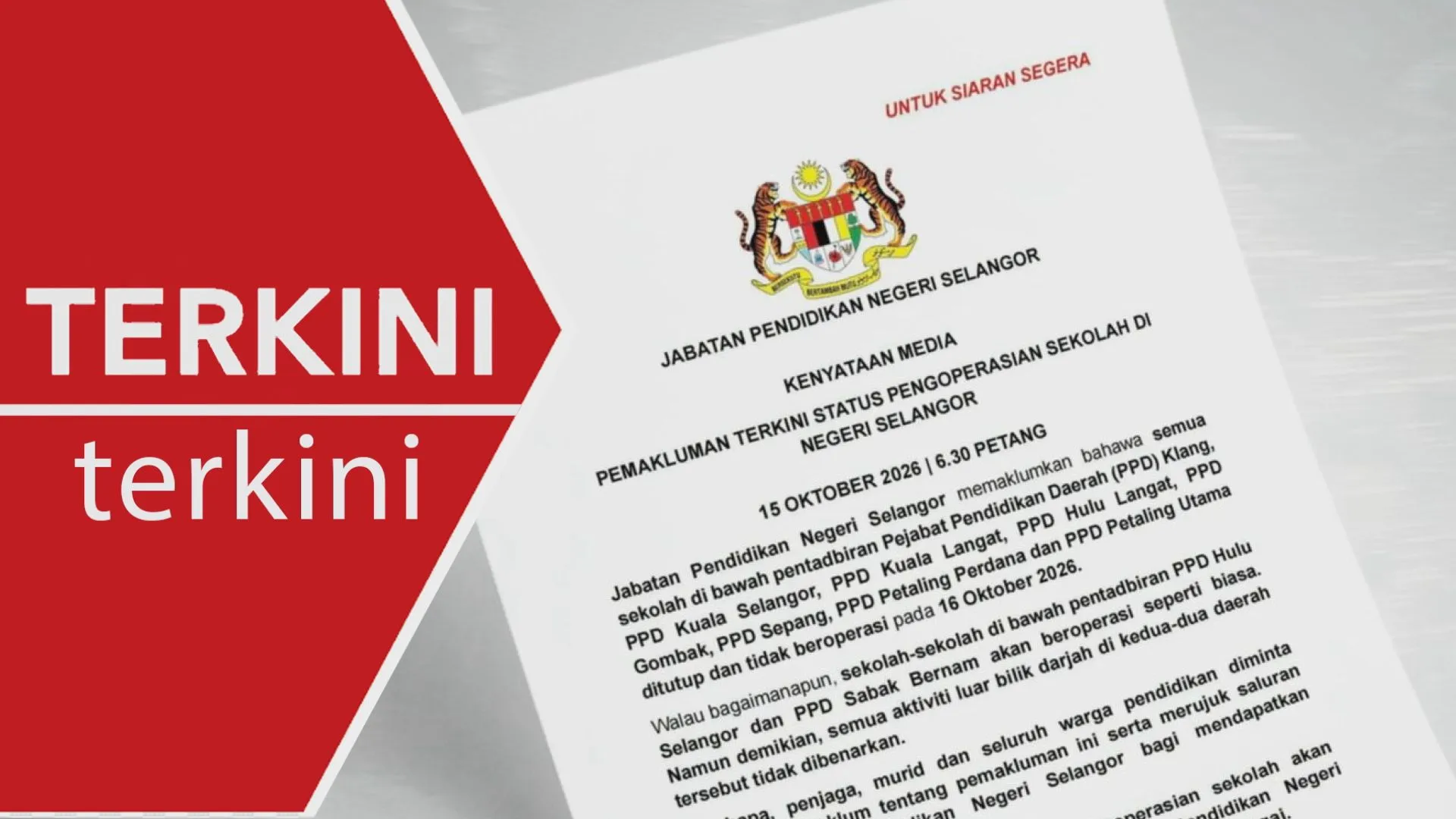 Sekolah di lapan PPD Selangor tutup esok
