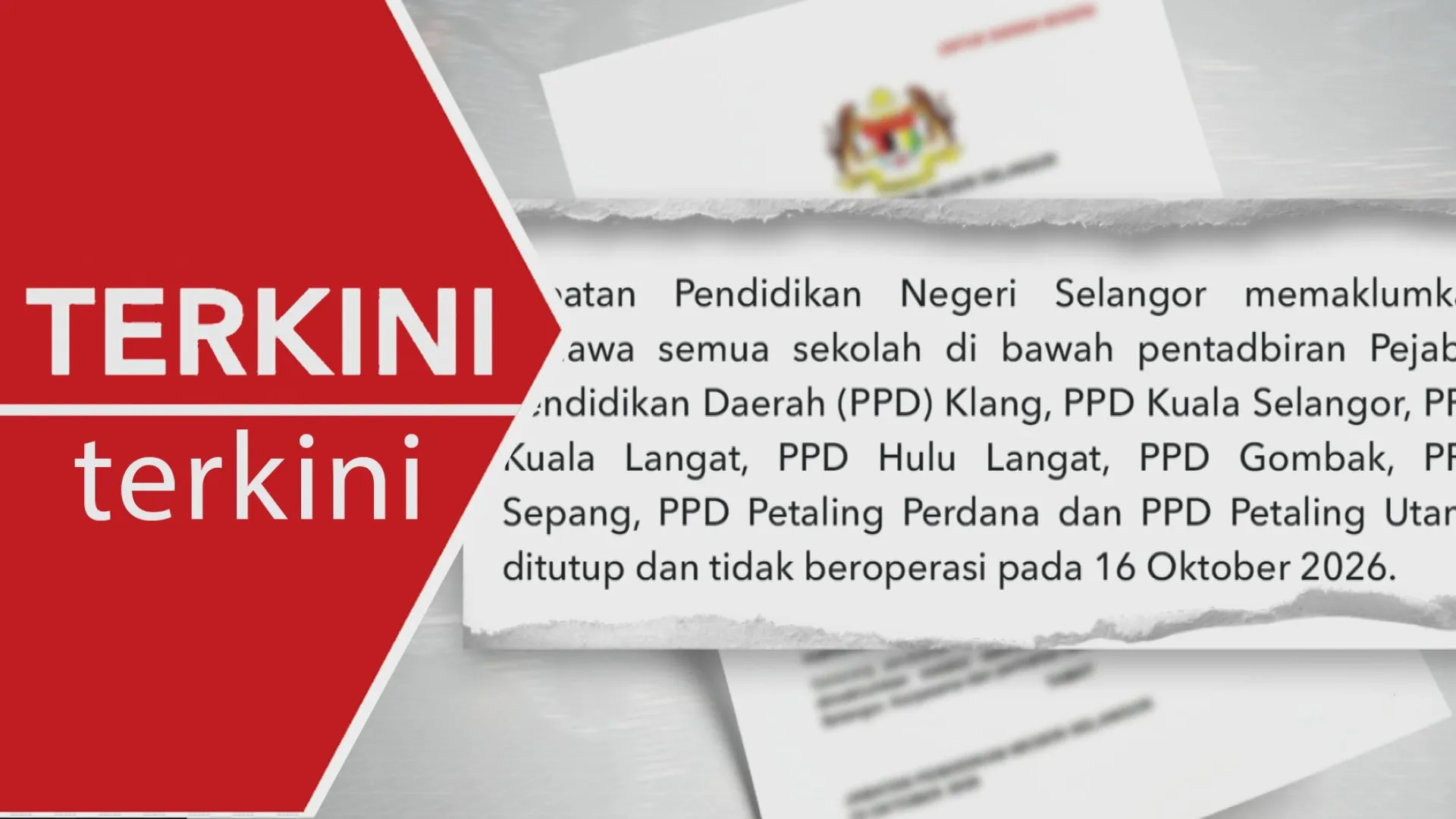 [TERKINI] Sekolah di lapan PPD Selangor tutup esok