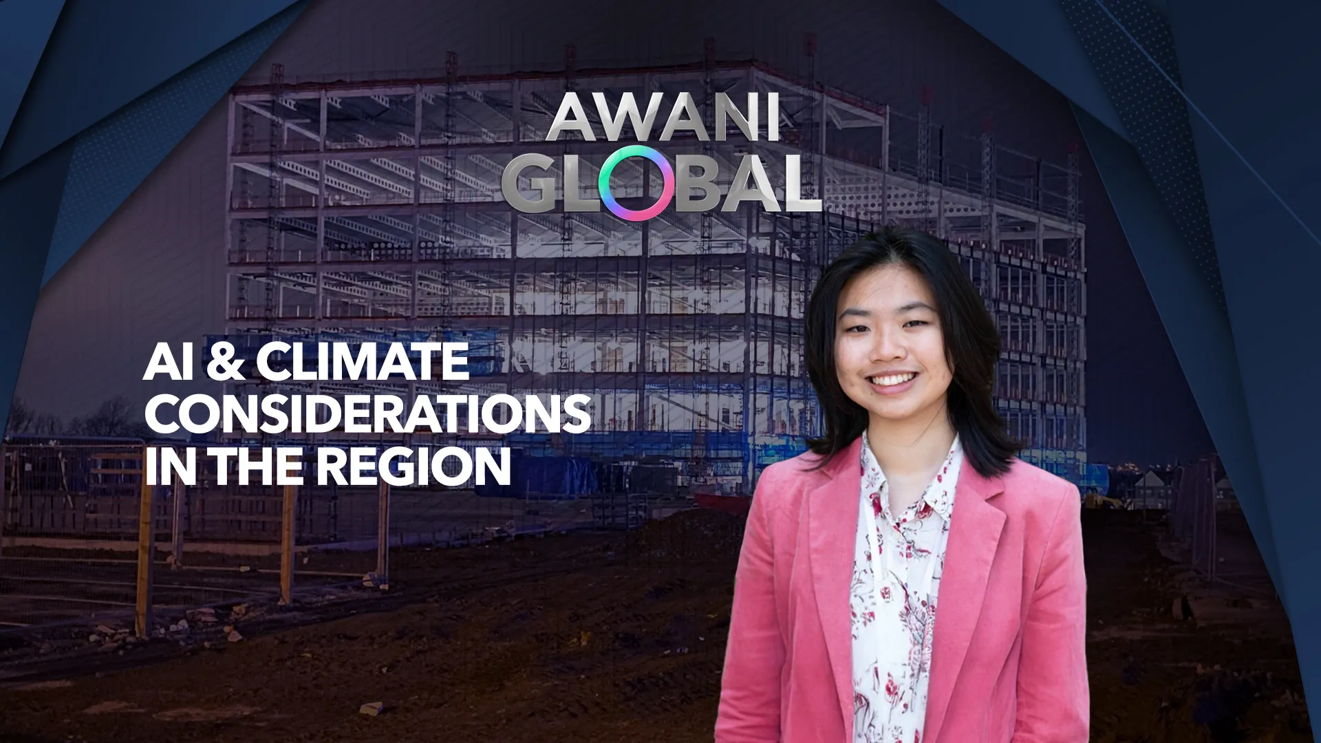 AWANI Global: AI And Climate Considerations In The Region