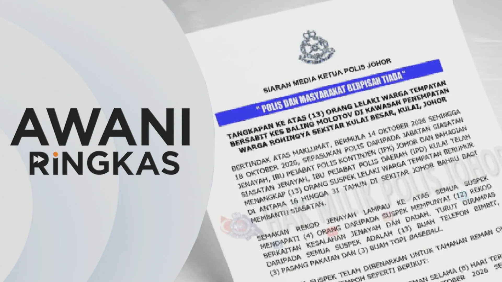 AWANI Ringkas: Baling molotov, 13 ditahan