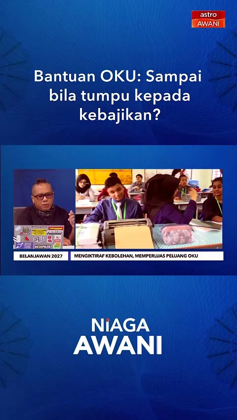 Bantuan OKU: Sampai bila tumpu kepada kebajikan?