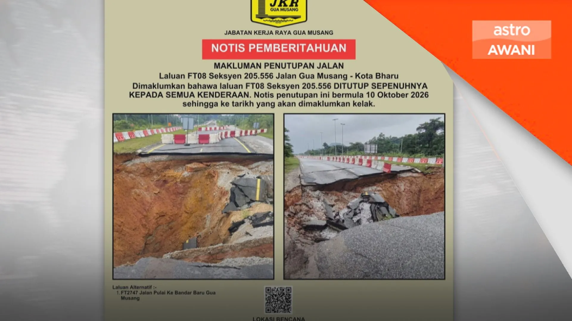 JKR sahkan rekahan 30 meter di jalan Lojing-Gua Musang