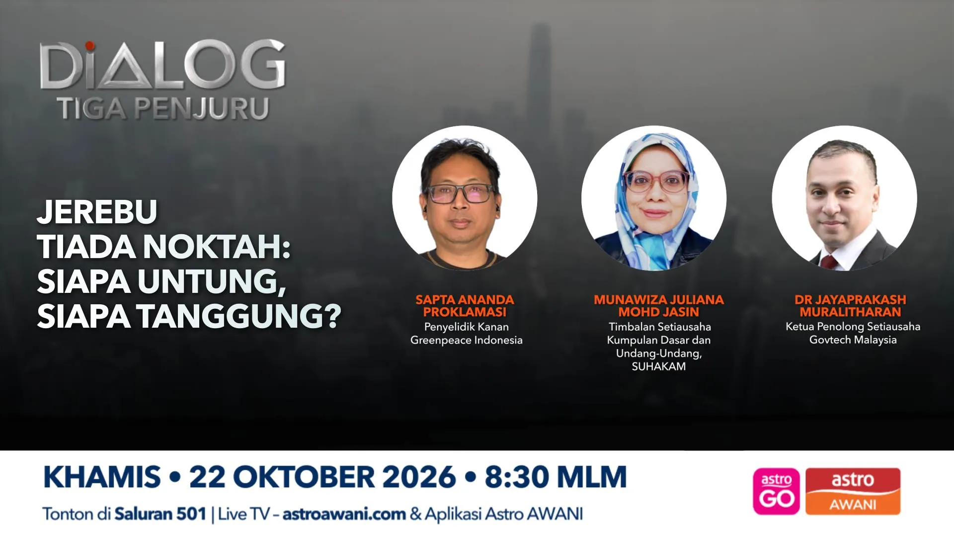 Dialog Tiga Penjuru: Jerebu Tiada Noktah | Siapa Untung, Siapa Tanggung?