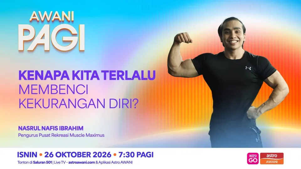 AWANI Pagi: Kenapa kita terlalu membenci kekurangan diri?